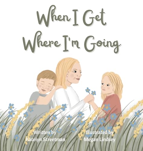 Streetman - When I Get Where I'm Going - New hardback or cased book