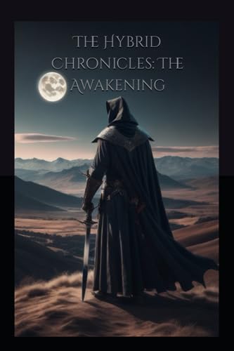 Stasny - Hybrid Chronicles  The Awakening - New paperback or softback
