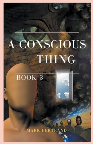 Bertrand - A Conscious Thing - New paperback or softback