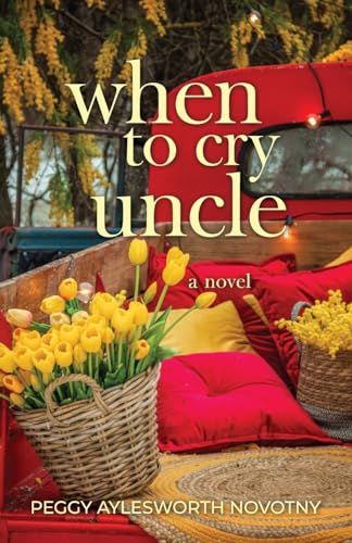 Novotny - When to Cry Uncle - New paperback or softback