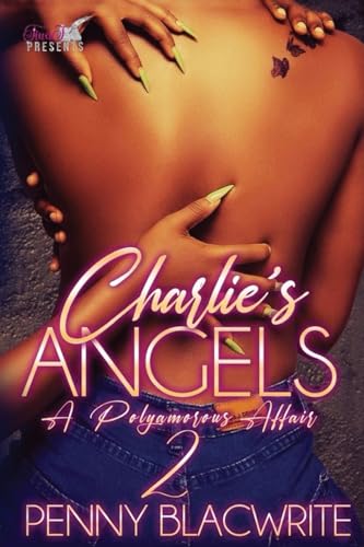 Blacwrit - Charlie's Angels II: A Polyamorous Affair - New paperback o