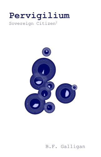 Galligan - Pervigilium: Sovereign Citizen Part 2 - New paperback or so