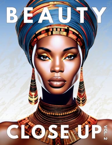 Brown - Beauty Close Up: Vol. 2 - A Grayscale Coloring Book of Afrocen