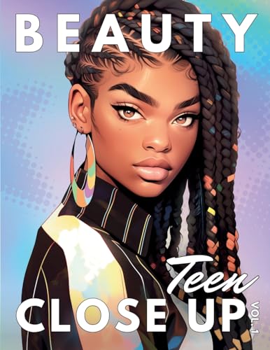 Simon - Beauty Close Up Teen: Vol. 1 - A Coloring Book for Every Shade