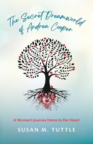 uttl - Secret Dreaworld of Andrea Cooper: A Woan's Journey Hoe to Her
