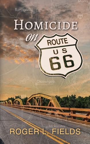 Fields - Homicide on Route 66 - New paperback or softback