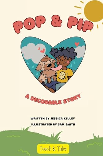 Kelley - Pop & Pip: A Decodable Story - New paperback or softback