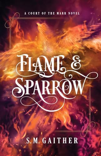 Gaither - Flame and Sparrow - New paperback or softback