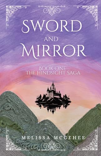 McG - Sword and Mirror - New paperback or softback