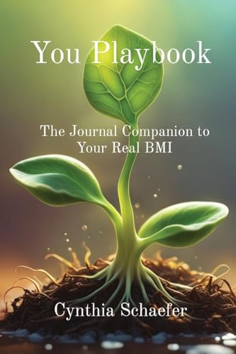 Schaefer - You Playbook: The Journal Companion to Your Real BMI - New
