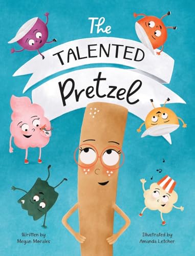 Morales - Talented Pretzel - New hardback or cased book