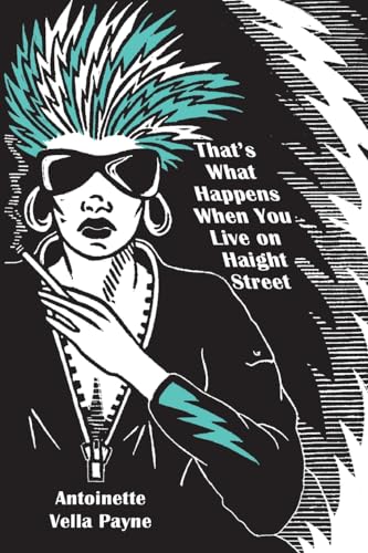 Vella Payn - That's What Happens When You Live on Haight Street - New