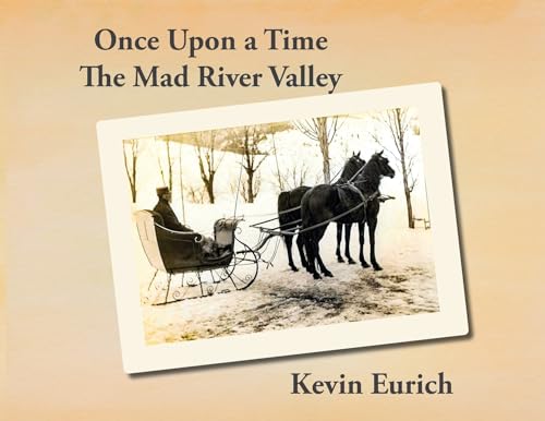 Euric - Once Upon a Time, The Mad River Valley - New paperback or soft