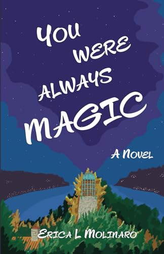 Molinaro - You Were Always Magic - New paperback or softback