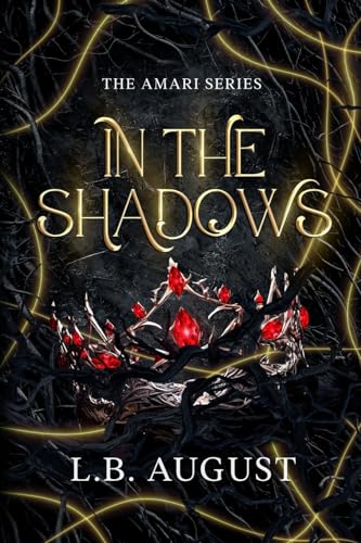 August - In The Shadows - New paperback or softback