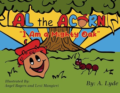 Lyd - Al the Acorn: I Am a Mighty Oak - New paperback or softback