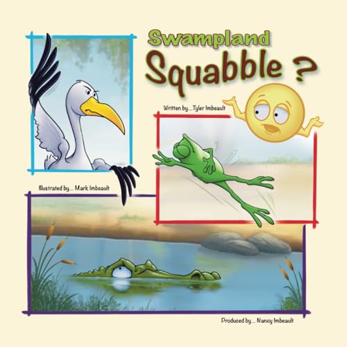 Imbeault - Swampland Squabble? - New paperback or softback