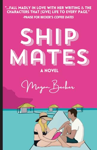 Becker - Ship Mates - New paperback or softback