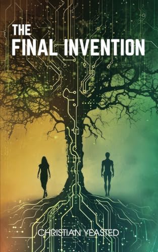 Yeasted - Final Invention - New paperback or softback