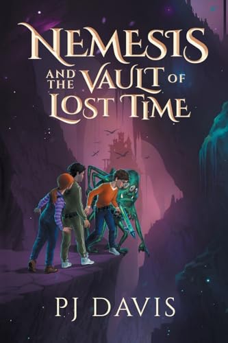 Davis - Nemesis and the Vault of Lost Time - New paperback or softback