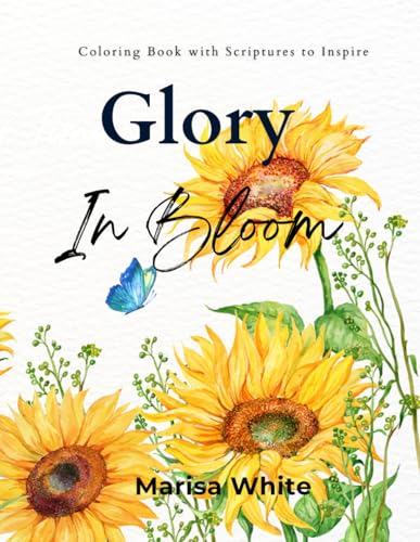 Whit - Glory In Bloom Coloring Book with Scriptures to Inspire - New p
