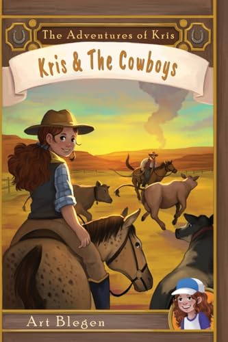 Blegen - Kris & The Cowboys - New paperback or softback