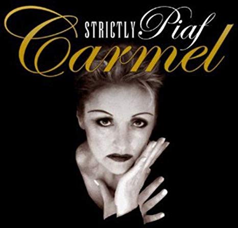 Carmel - Strictly Piaf - CD