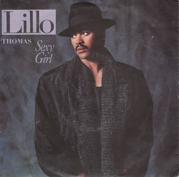 Lillo Thomas - Sexy Girl - Used Vinyl Record 7"