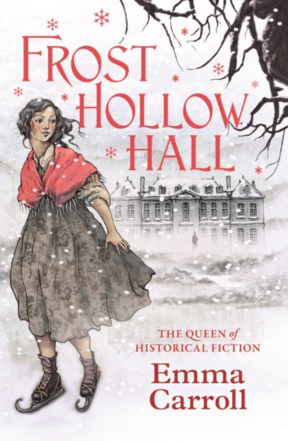Emma Carroll - Frost Hollow Hall - Paperback