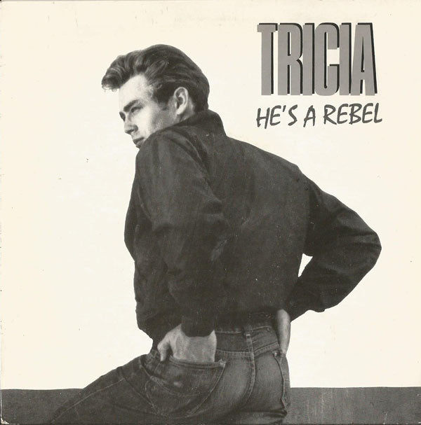 Tricia - He's A Rebel - Used Vinyl Record 7"