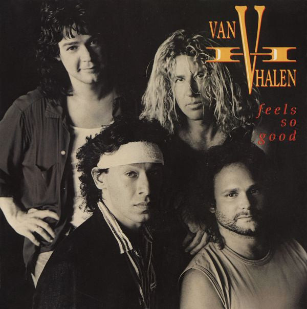 Van Halen - Feels So Good - Used Vinyl Record 7"