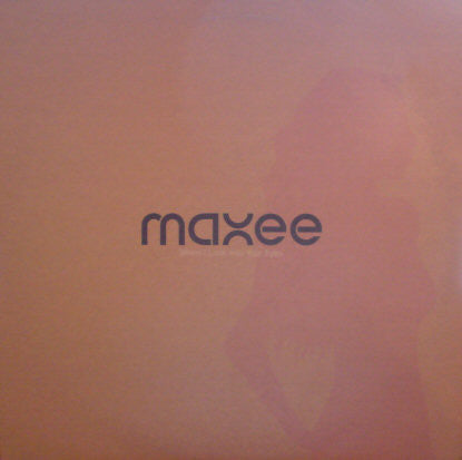 Maxee - When I Look Into Your Eyes - Used Vinyl Record 12"