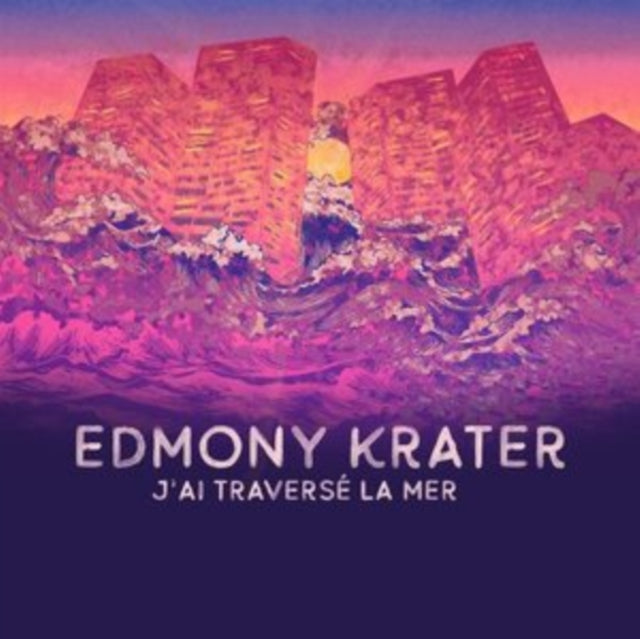 Edmony Krater - J'ai TraversÃ© La Mer - Vinyl Record 12"