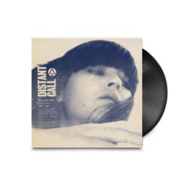 BROADCAST - DISTANT CALL - COLLECTED DEMOS 2000 - 2006 - Vinyl Record