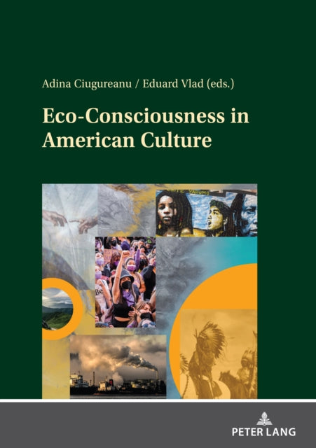 Ciugureanu - Eco-Consciousness in American Culture   Imperatives in th