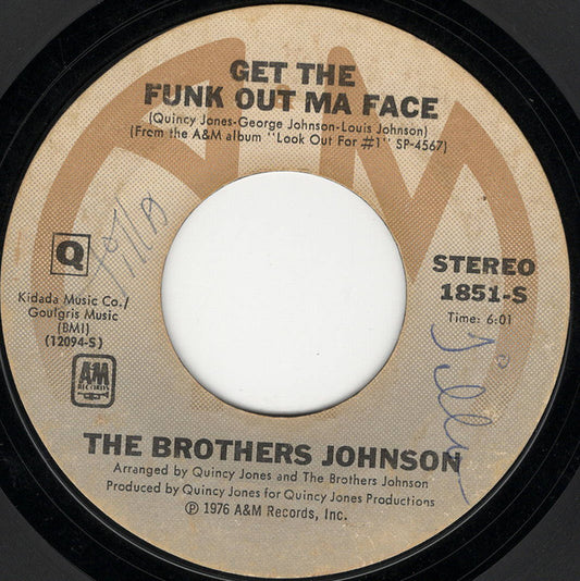 Brothers Johnson - Get The Funk Out Ma Face / Tomorrow - Used Vinyl R