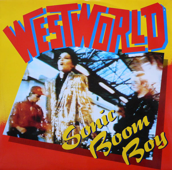 Westworld - Sonic Boom Boy - Used Vinyl Record 12"