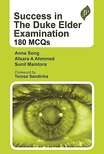 Sunil Mamtora - Success in The Duke Elder Examination  180 MCQs - New