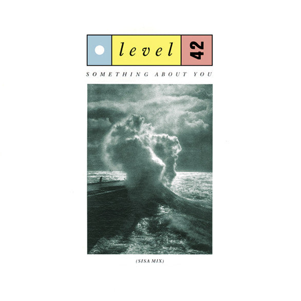 Level 42 - Something About You (Sisa Mix) - Used Vinyl 12"