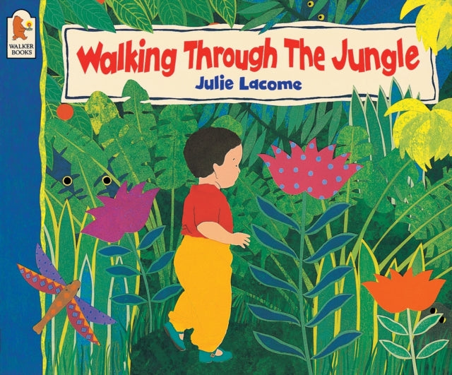 Julie Lacome - Walking Through the Jungle - Paperback