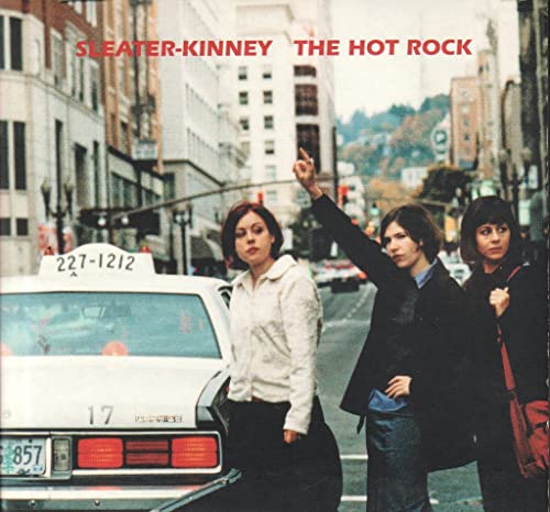 Sleater-Kinney - Hot Rock - New CD