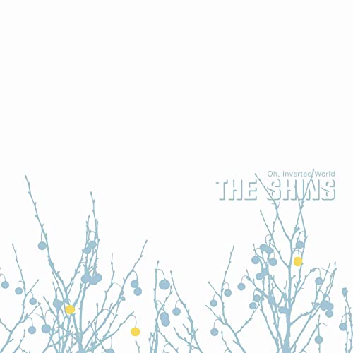 Shins - Oh Inverted World - Vinyl Record 12 Remastered Album"