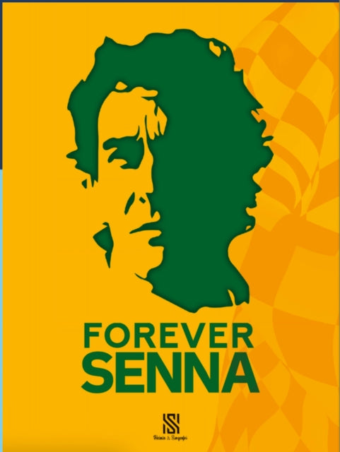 Dominique Leroy - Forever Senna - New Hardback