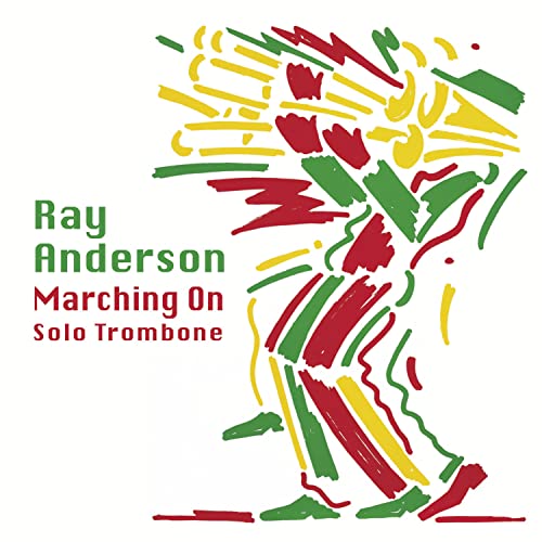 RAY ANDERSON - MARCHING ON - CD
