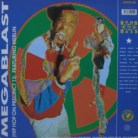 Bomb The Bass - Megablast (Hip Hop On Precinct 13) / Don't Make Me W