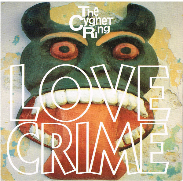 Cygnet Ring - Love Crime - Used Vinyl Record 7"