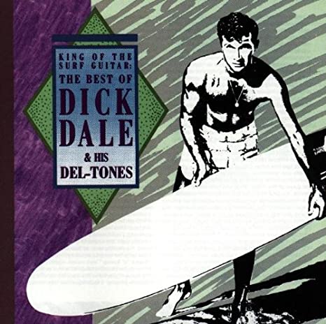 Dick Dale & His Del- - King Of The Surf Guitar: The Best Of - CD
