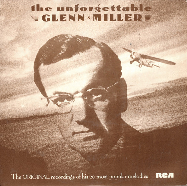 Glenn Miller And His - Unforgettable Glenn Miller - Used Vinyl Record