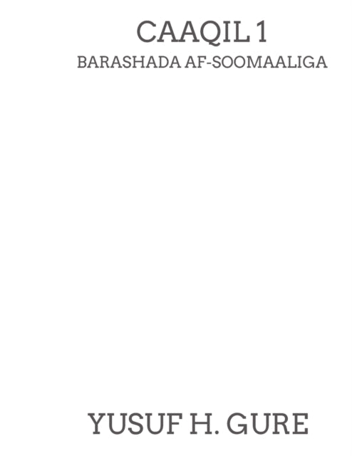 Gur - Caaqil 1 - Barashada Af-Soomaaliga - New paperback or softback