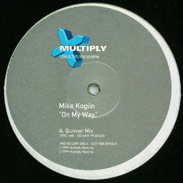 Mike Koglin - On My Way - Used Vinyl Record 12"